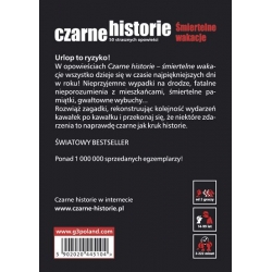 Czarne historie - Śmiertelne wakacje